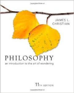 Philosophy An Introduction to the Art of Wondering James Christian